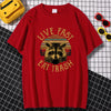 Live Fast Eat Trash Printing Men'S T-Shirts Loose Home Tees