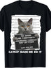 Funny Cat Tee T-Shirt