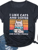 Cat Shirt I Like Cats and Coffee and Maybe 3 People Graphic T-Shirt Vintage Cat Lover Shirts Retro Coffee Lover Gift Tee Tops