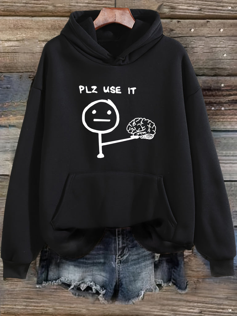 PLEASE USE IT Print Hoodie, Casual Long Sleeve Kangaroo Pocket Drawstring Hoodie Sweatshirt, Women's Clothing