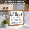 1pc Get Naked Wooden Framed Sign - Funny farmhouse bathroom decoration sign, rural farmhouse wall decoration plaque, bathroom wall art decoration, Christmas decorations