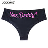 Yes Daddy Letter Printed Women Funny Lingerie G-string Underwear Panties T String Thongs Knickers Underwear Ladies Briefs